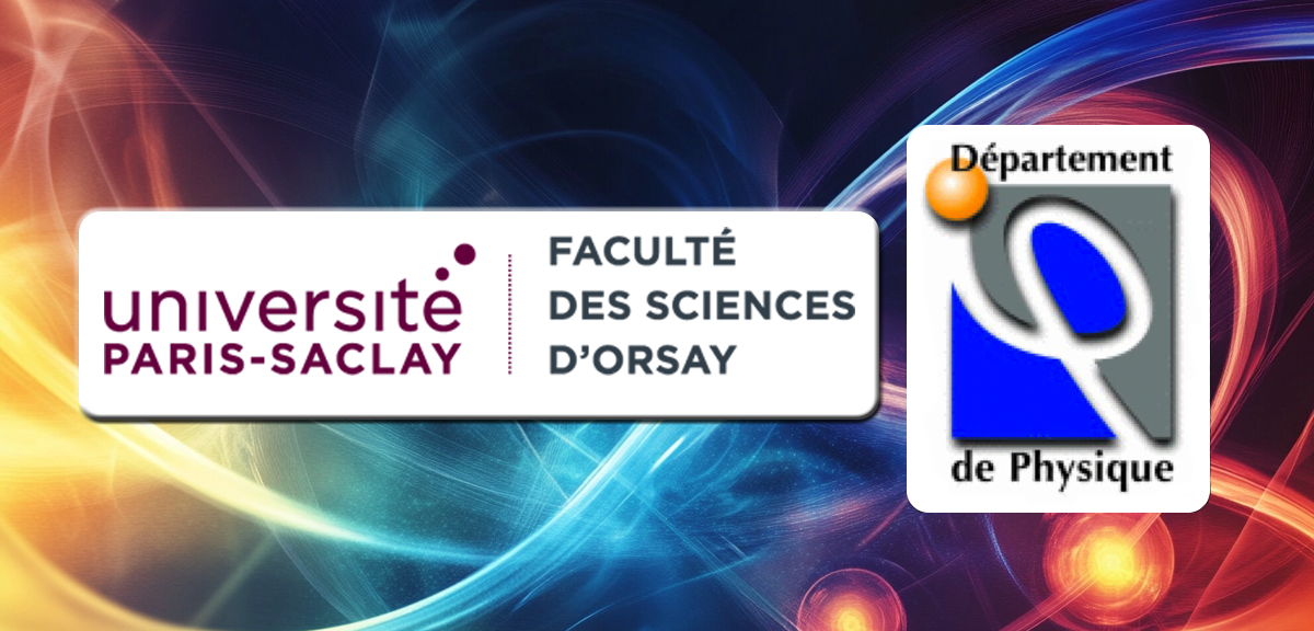 Département de Physique – Faculté des Sciences d'Orsay